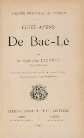 L'armée française au Tonkin: Guet-Apens de Bac-Lé