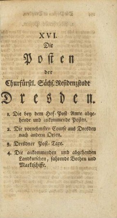 XVI. Die Posten der Churfürstl. Sächs. Residenzstadt Dresden.