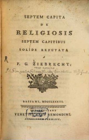 Septem Capita De religiosis Septem Capitibus Solide Refutata