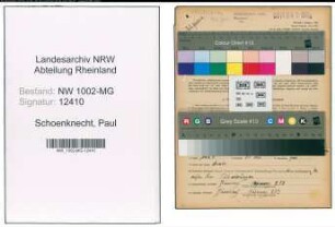 Entnazifizierung Paul Schoenknecht , geb. 17.05.1890 (Wachmann)