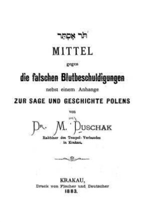 Tor Ester : Mittel gegen die falschen Blutbeschuldigungen / von M. Duschak