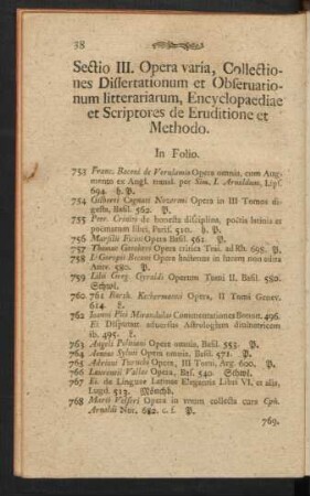 III. Opera varia, Collectiones Dissertationum et Observationum litterarium, Encyclopaediae, et Scriptores de Eruditione et Methodo