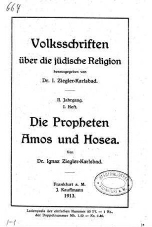 Die Propheten Amos und Hosea / von Ignaz Ziegler