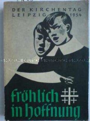 Programm des evangelischen Kirchentages 1954 in Leipzig