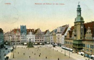 Leipzig: Marktplatz mit Rathaus vor dem Umbau