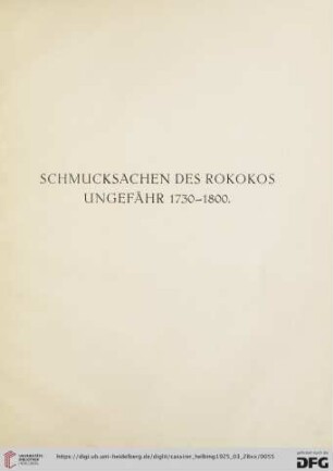 Schmucksachen des Rokokos ungefähr 1730-1800 (Nr. 205-261)