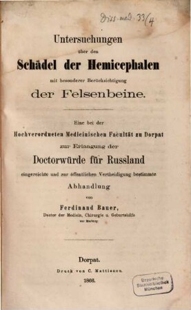 Untersuchungen über den Schädel der Hemicephalen mit besonderer Berücksichtigung der Felsenbeine : Inaug. Diss.