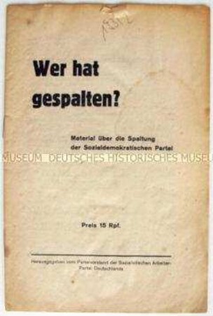 Propagandaschrift der SAP zur Spaltung der SPD
