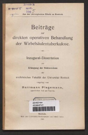 Beiträge zur direkten operativen Behandlung der Wirbelsäulentuberkulose