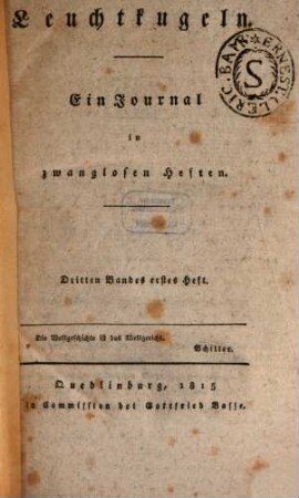 Leuchtkugeln : ein Journal in zwanglosen Heften, 3. 1815 = H. 5 - 6