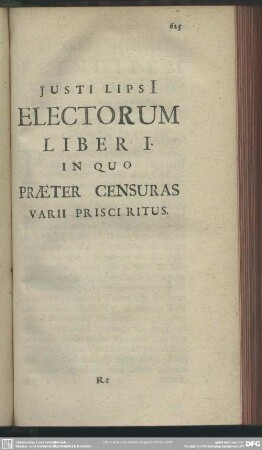Justi Lipsi Electorum Liber I. In Quo Praeter Censuras Varii Prisci Ritus