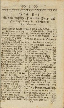 Register ueber die Gesaenge, so mit dem Sonn- und Fest-Tags-Evangelien und Episteln uebereinkommen.