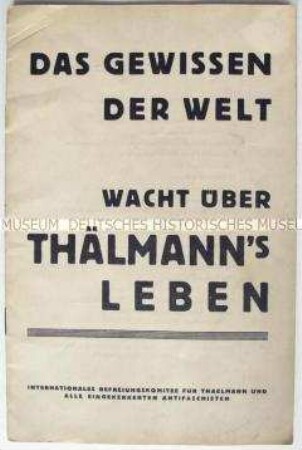 Exilschrift deutschen Antifaschisten mit der Forderung nach Freilassung von Ernst Thälmann