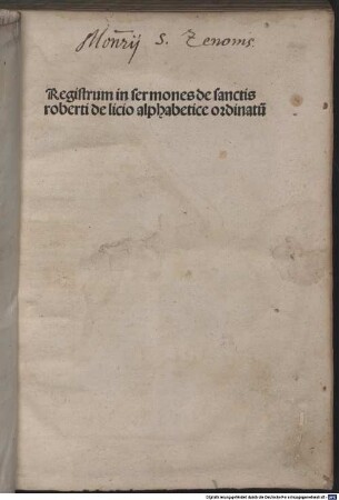 Sermones de laudibus sanctor[um] clarissimi fratris Roberti carazoli de Licio ordinis minor[um] ac pontificis Aquinaten[sis]