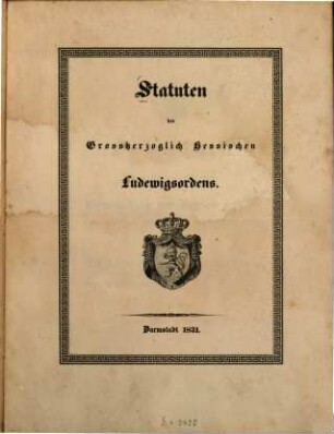 Statuten des Grossherzoglich Hessischen Ludewigordens