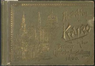 Ansichten von Kairo in der Berliner Gewerbeausstellung 1896