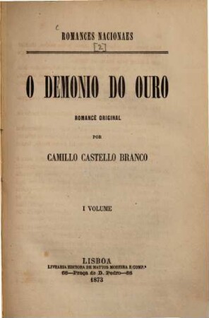 O Demonio do Ouro : Romance original por Camillo Castello Branco, 1