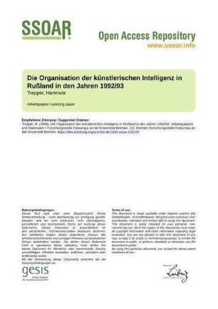 Die Organisation der künstlerischen Intelligenz in Rußland in den Jahren 1992/93