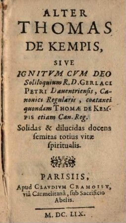 Alter Thomas de Kempis, sive ignitum cum deo soliloquium
