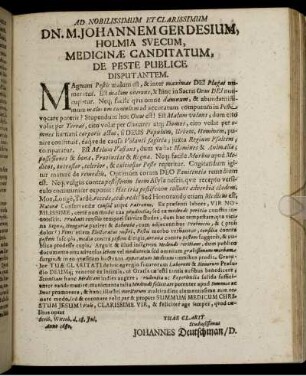 Ad Nobilissimum Et Clarissimum Dn. M. Johannem Gerdesium, Holmia Suecum, Medicinæ Canditatum. De Peste Publice Disputantem.