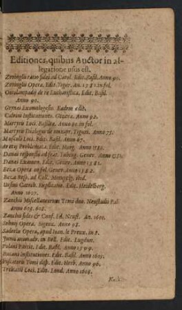 Editiones, quibus Auctor in allegatione usus est.