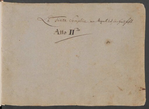 La finta semplice. Auszüge; KV 51