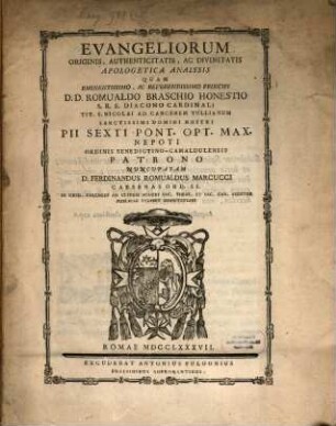 Evangeliorum originis, authenticitatis ac divinitatis apologetica analysis
