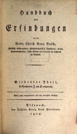 Handbuch der Erfindungen, 7. Siebenter Theil, die Buchstaben I und K enthaltend