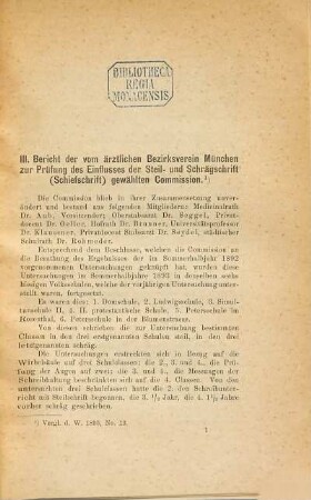 Bericht der vom Ärztlichen Bezirksverein München zur Prüfung des Einflusses der Steil- und Schrägschrift (Schiefschrift) gewählten Commission. 3. 1894