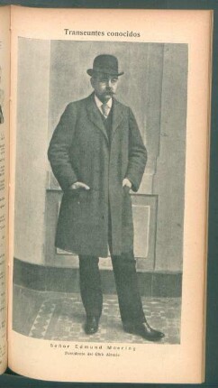 Señor Edmund Moering, presidente del Club Alemán - [Retrato] : Transeúntes conocidos
