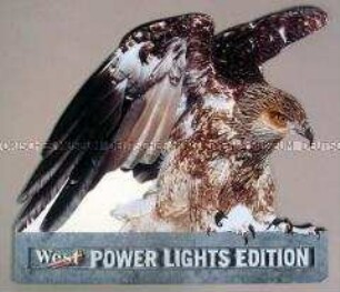 Werbeschild mit Werbeaufdruck für " West lights"-Zigaretten, "POWER LIGHTS EDITION"