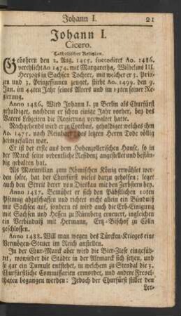 Johann I. Cicero. Catholischer Religion.
