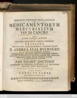 Dissertatio Inavgvralis Medico-Chirvrgica De Medicamentorvm Mercvrialivm Vsv In Cancro