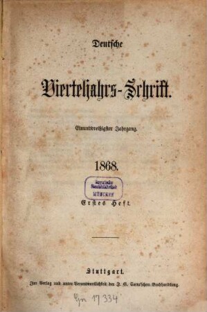 Deutsche Vierteljahrs-Schrift. 1868,1/2 = Jg. 31