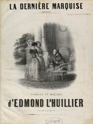 La dernière marquise : chansonette