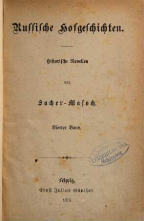 Russische Hofgeschichten : histor. Novellen, 4
