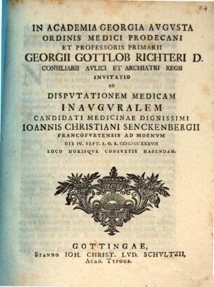 Invitatio ad disputationem medicam inauguralem ... Joannis Christiani Senckenbergii : [de lilii convallium viribus]