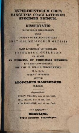 Experimentorum circa sanguinis coagulationem specimen primum : diss. inaug. physiol.