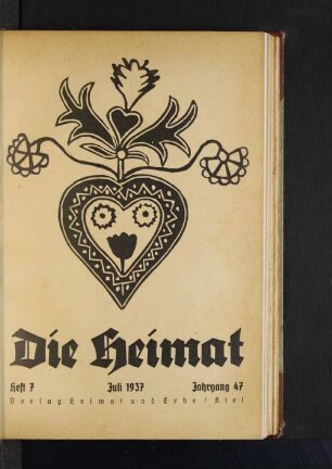 Heft 7. Juli 1937. Jahrgang 47.