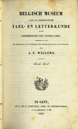 Belgisch Museum voor de Nederduitsche Tael en Letterkunde en de Geschiedenis des Vaderlands, 3. (1839)