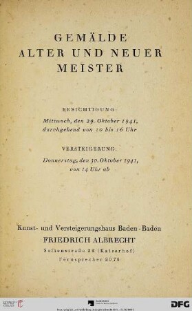 Gemälde alter und neuer Meister : [Katalog zur Versteigerung] ; Versteigerung: Donnerstag, den 30. Oktober 1941