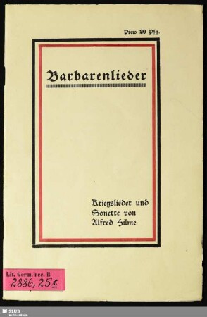 Barbarenlieder : Kriegslieder und Sonette