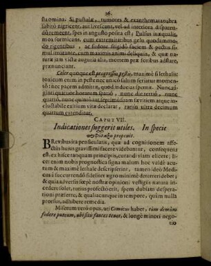 Caput VII. Indicationes suggerit utiles.