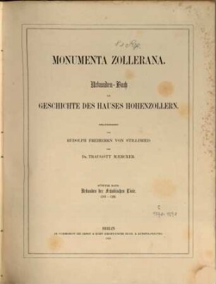 Monumenta Zollerana : Urkunden-Buch zur Geschichte des Hauses Hohenzollern. 5