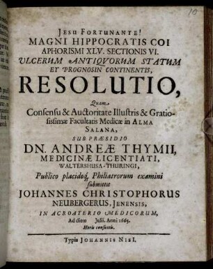 Magni Hippocratis Coi Aphorismi XLV. Sectionis VI. Ulcerum Antiquorum Statum Et Prognosin Continentis, Resolutio