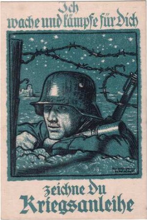 Ich wache und kämpfe für dich, zeichne Du Kriegsanleihe
