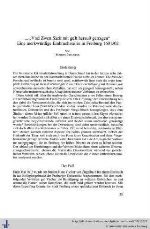 "...Vnd Zwen Säck mit gelt herauß getragen": Eine merkwürdige Einbruchsserie in Freiburg 1601/02.