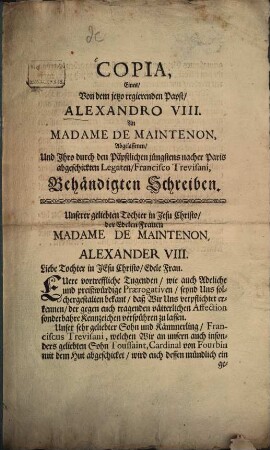 Copia eines von dem jetzo regierenden Papst Alexander VIII. an Madame de Maintenon abgelassenen ... Schreiben