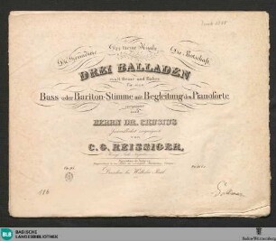 Drei Balladen von H. Heine und Bahrs : für eine Bass- oder Bariton-Stimme mit Begleitung des Pianoforte; op. 95