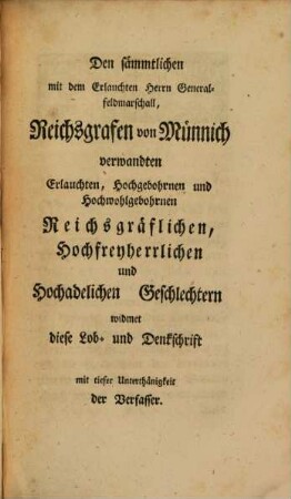 Lob und Denkschrift auf den weyland Rußisch-Kayserlichen Generalfeldmarschall Herrn Burchard Christoph des Rußischen und H. Röm. Reichs Grafen von Münnich